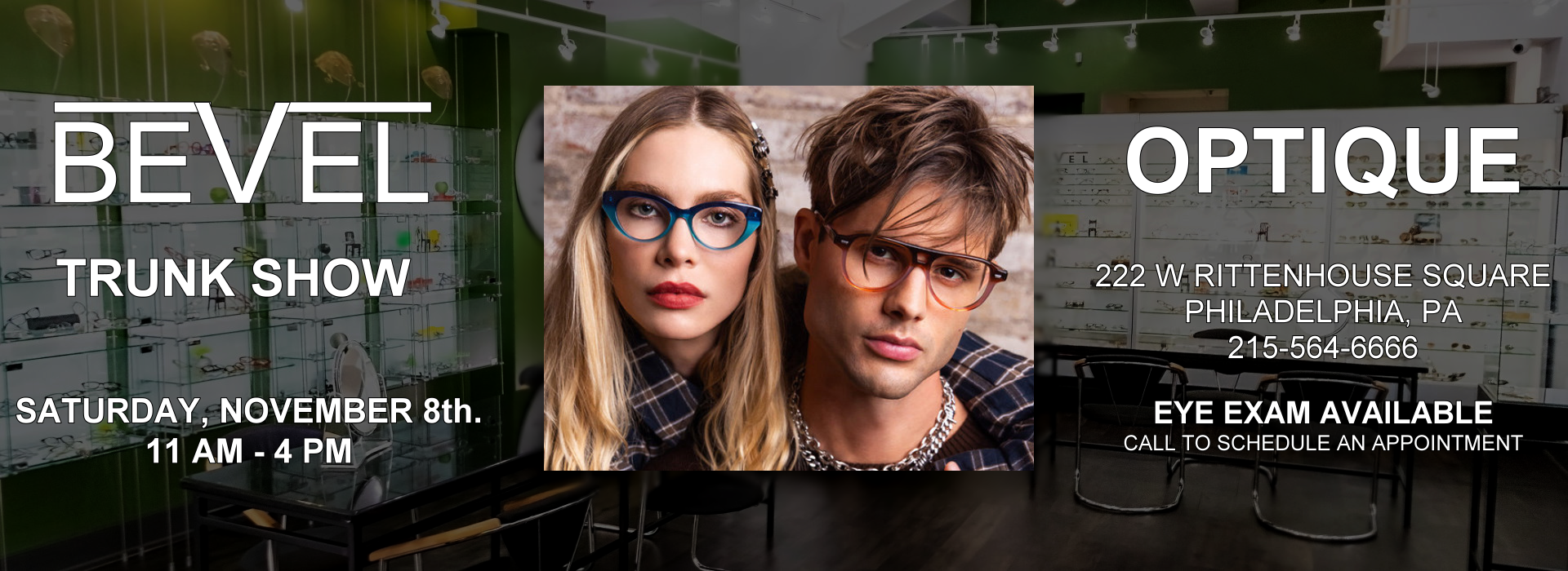 PHILADELPHIA'S MOST EXQUISITE DESIGNER EYEWEAR
